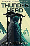 Thunderhead (Arc Of A Sythe 2) - Neal Shusterman