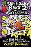 The Invasion of the Potty Snatchers (Super Diaper Baby 2) - Dav Pilkey