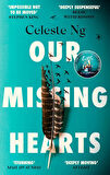 Our Missing Hearts - Celeste Ng
