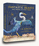 Fantastic Beasts And Where To Find Them (Illustrated Edition) - Collective