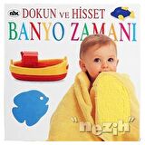 Banyo Zamanı