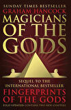 Magicians of the Gods - Graham Hancock