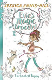 Evie's Magic Bracelet 2: The Enchanted Puppy - Jessica Ennis-Hill