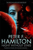 Chronicle of the Fallers 2: Night Without Stars - Peter Hamilton