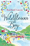 Wildflower Bay - Rachael Lucas