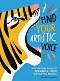 Find Your Artistic Voice: The Essential Guide To Working Your Creative Magic - LISA CONGDON