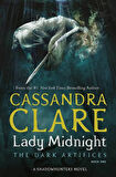 Lady Midnight (Dark Artifices 1) - Cassandra Clare