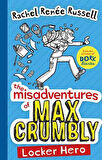Locker Hero (Misadventures Of Max Crumbly 1) - Rachel Renee Russell