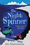 The Night Spinner (Dreamsnatcher 3) - Abi Elphinstone