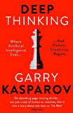 Deep Thinking - Garry Kasparov