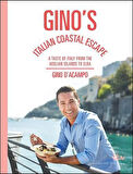 Gino's Italian Coastal Escape - Gino D'Acampo