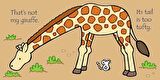 That's not my giraffe...