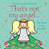 That's Not My Angel...