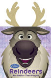 Frozen Reindeers are Better than People - Disney Book Group