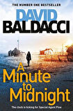 A Minute To Midnight (Atlee Pine Series) - David Baldacci