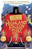 The Highland Falcon Thief - Adventures on Trains - M. G. Leonard