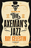The Axeman's Jazz - City Blues Quartet - Ray Celestin
