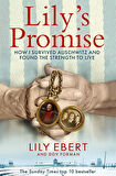 Lily's Promise How I Survived Auschwitz and Found the Strength to Live - Dov Forman