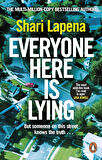 Everyone Here Is Lying - Shari Lapena