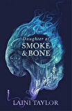 Daughter of Smoke & Bone - The Daughter of Smoke & Bone Series - Laini Taylor