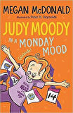 Judy Moody In A Monday Mood - Megan McDonald
