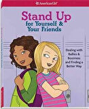 Stand Up For Yourself And Your Friends - Patti Kelley Criswell