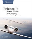 Release It! : Design and Deploy Production-Ready Software 2nd Ed.