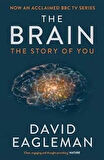The Brain: The Story Of You - David Eagleman
