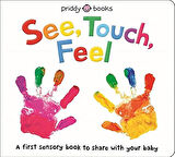 See, Touch, Feel - Roger Priddy