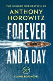 Forever and a Day - Anthony Horowitz