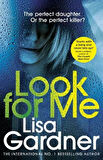 Look For Me - Lisa Gardner