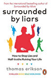Surrounded by Liars - Thomas Erikson
