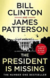 The President is Missing - James Patterson  President Bill Clinton