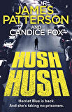 Hush Hush - Candice Fox  James Patterson