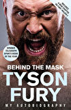 Behind the Mask My Autobiography - Tyson Fury