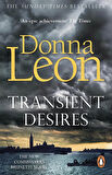 Transient Desires - A Commissario Brunetti Mystery - Donna Leon