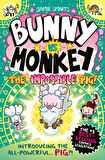 The Impossible Pig! - Jamie Smart's Bunny Vs Monkey - Jamie Smart