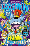 Honk If You See It! - Jamie Smart's Looshkin - Jamie Smart