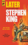 Later Hard Case Crime Series - A Hard Case Crime Novel - Stephen King