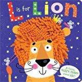 L is for Lion (Touch and Feel Board Book)