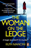 The Woman on the Ledge - Ruth Mancini