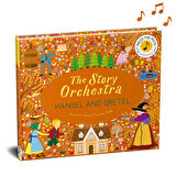 Frances Lincoln The Story Orchestra - Hansel and Gretel (Müzikli Kitap)