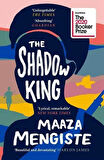 The Shadow King - Maaza Mengiste