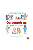 Nosy Crow Coronavirus: A Book For Children About C