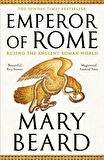 Emperor Of Rome: Ruling The Ancient Roman World - Mary Beard