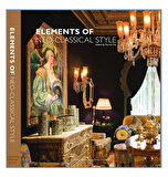 Elements of Neo-Classical Style (KLASİK TASARIMIN UNSURLARI)