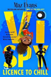 Licence to Chill - Vi Spy - Maz Evans