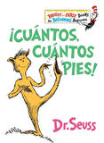 ¡Cuántos, cuántos Pies! (The Foot Book Spanish Edition) - Dr. Seuss