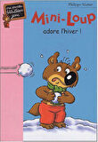 Mini-Loup adore l'hiver - Philippe Matter
