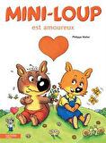 Mini-Loup est amoureux - Philippe Matter